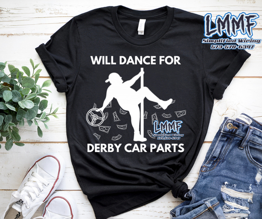 Will Dance for derby car parts